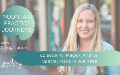Episode 40: Magick, And Its Special Place In Business