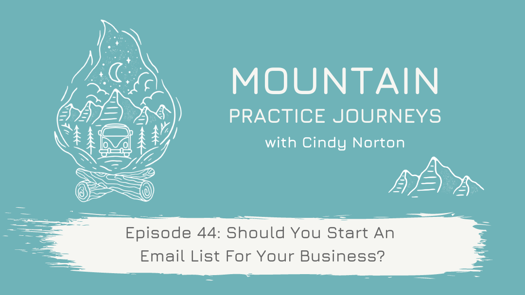Episode 44: Should You Start An Email List For Your Business?
